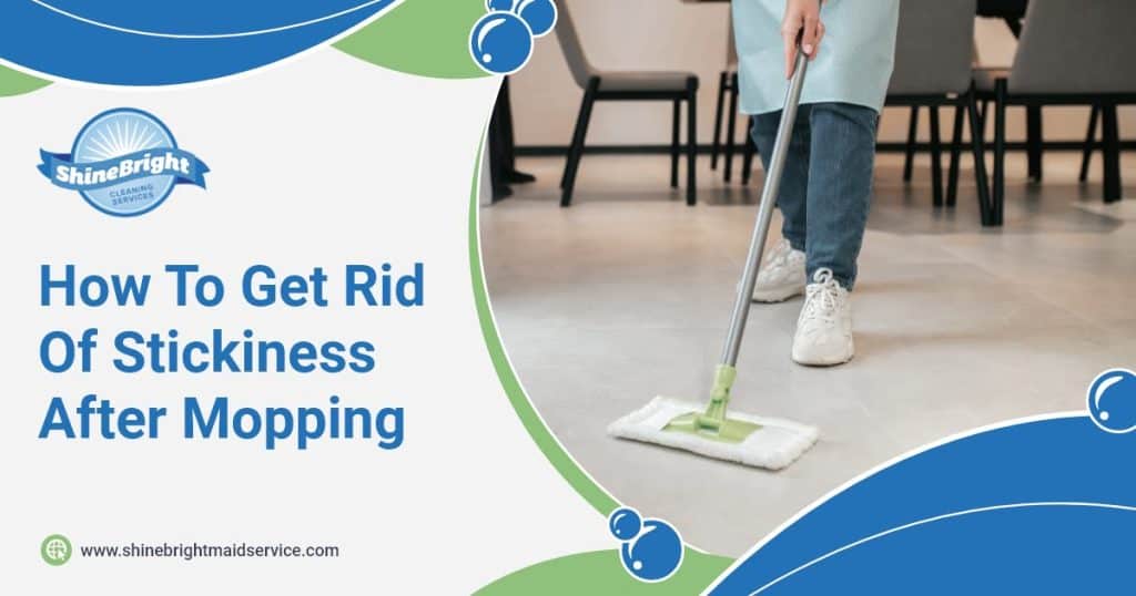 how-to-get-rid-of-stickiness-after-mopping-blog