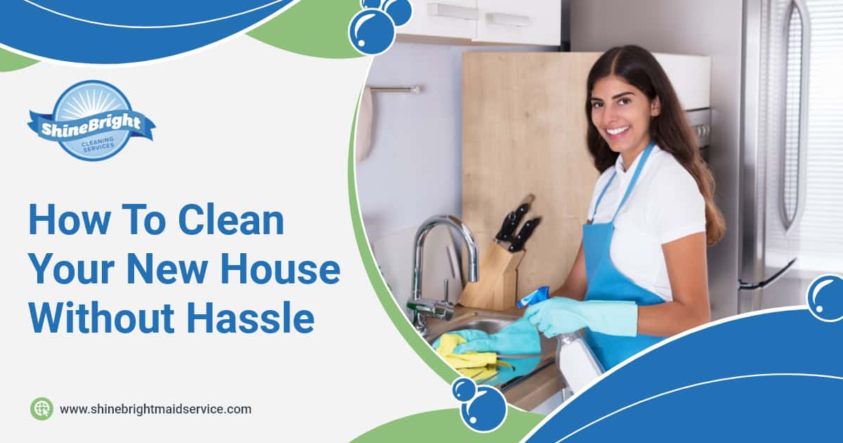 How to clean a new house